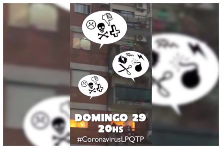 Bajo la consigna #CoronavirusLPQTP : invitan a una  catarsis colectiva en todo el país
