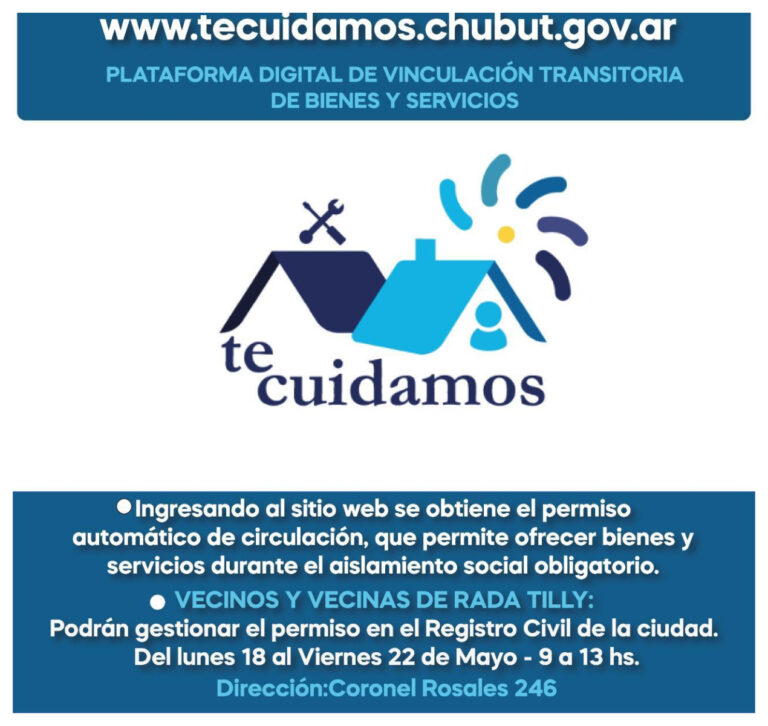 Te Cuidamos: Lunes, martes y miércoles se podrá gestionar el permiso en Rada Tilly