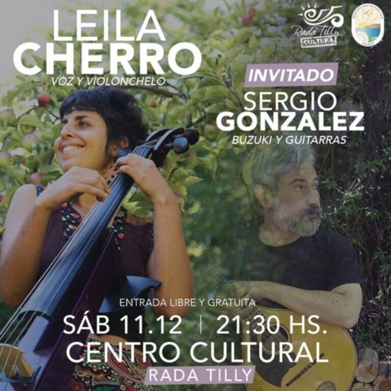 Rada Tilly: Este sábado se presentan Leila Cherro y Sergio Martínez