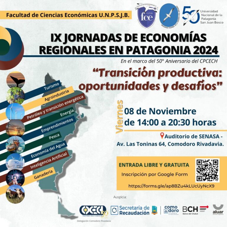 Este viernes se realizarán las IX Jornadas de Economías Regionales en Patagonia