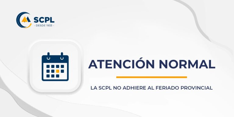 Comunicado SCPL: 30 de abril atención normal en nuestras oficinas comerciales